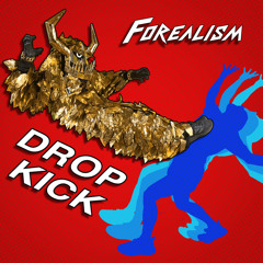 DROP KICK