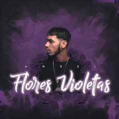 Anuel AA - Flores Violetas