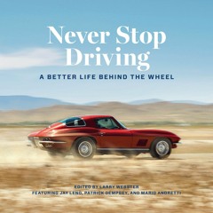 Never Stop Driving by Larry Webster Read by Doug Clark - Audiobook Excerpt