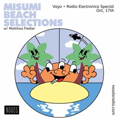 MBS Vaya + Radio Electronica Special (Oct, 17th)