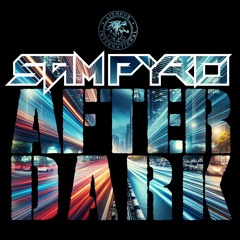 LNDBEP07 - Sam Pyro - After Dark [OUT NOW]