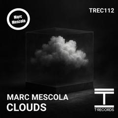 Clouds (Original Mix)