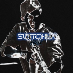 SWITCHHH PROD.TYLIANMTB