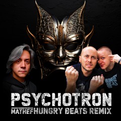 Mathef - Psychotron (Hungry Beats Remix)