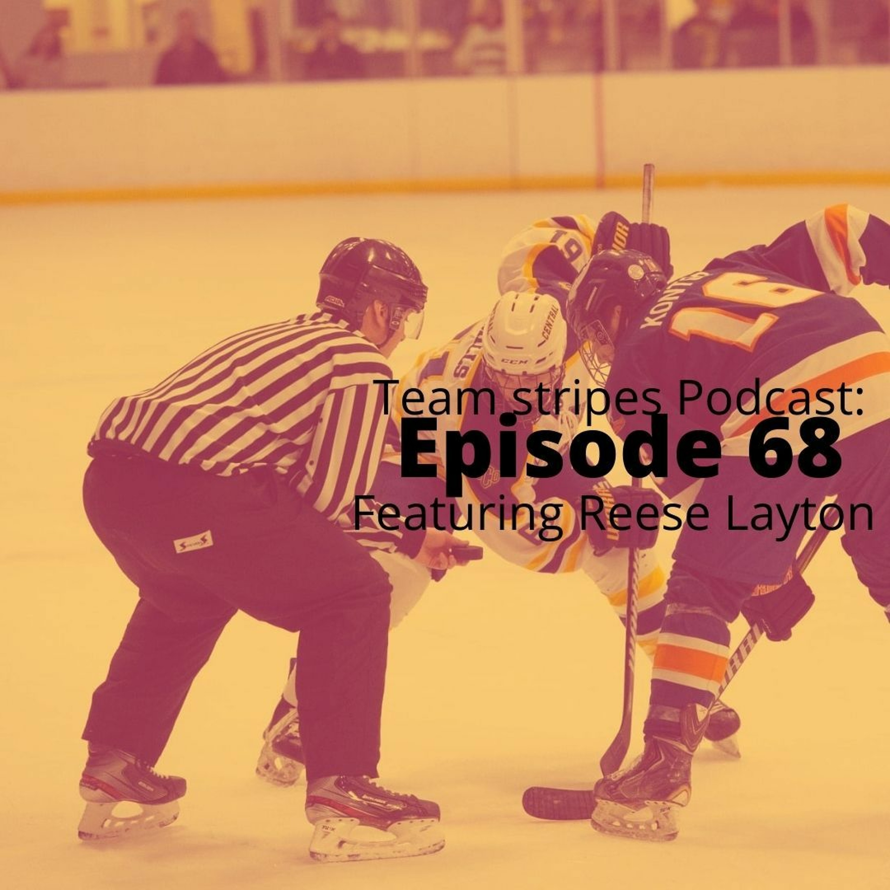 Team Stripes Podcast Episode 68 Featuring Reese Layton episode artwork