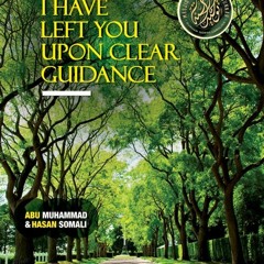 Some Benefits from Kitab Al-Fitan of Sahih Al-Bukhari Pt. 2--Hasan As-Somali