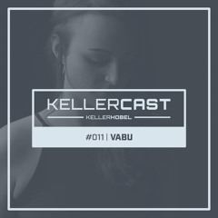 KellerCast #011 | VABU