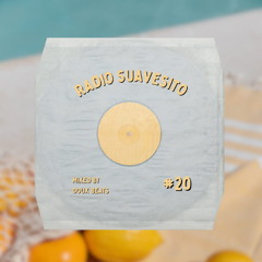 RADIO SUAVESITO #20 | REGGAE, DUBS & STEPPAS