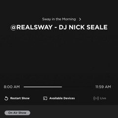 NICK SEALE | SWAY IN THE MORNING