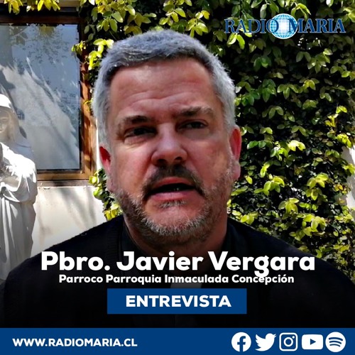 salón seta Comprensión Stream Entrevista destacada Contigo en Casa: Padre Javier Vergara by Radio  María Chile | Listen online for free on SoundCloud