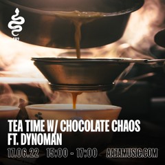 Tea Time w/ Chocolate Chaos ft. Dynoman - Aaja Channel 2 - 17 06 22