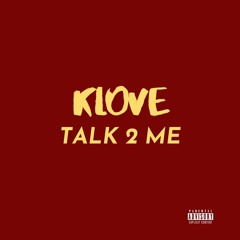 TALK TO ME