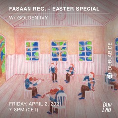 Episode #4 Fasaan Rec. at Dublab.de 2021-04-02