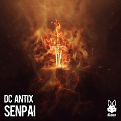 DC.ANTIX - Senpai [Free Download]