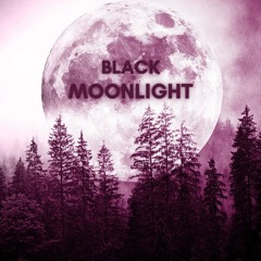 BLACK MOONLIGHT - MIX