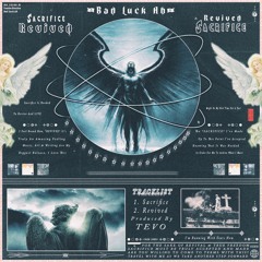 Sacrifice ~ Prod. {Tevo , Jodom , Jenry , Teddy C}