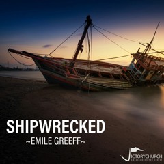 Emile Greeff - Shipwrecked