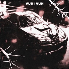 melxnely & Owly - VUKI VUH [Slowed]