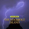 Tải video: Thunderbolt Island