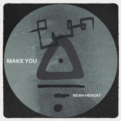 Make you