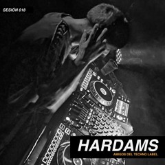 HARDAMS | #018 SESIÓN ADT LABEL