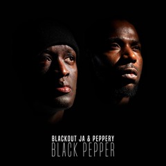 Blackout JA & Peppery - TUFFEST