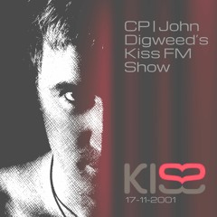 CP Cedric Piret @ John Digweed's Kiss 100 FM Show - 17-11-2001