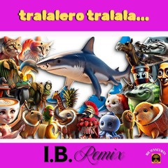 Tralalero tralala Italian Brainrot (house remix)