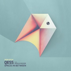 Qess - Spaces In Between feat. Ursula Rucker (extended version)