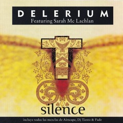 Delerium Feat. Sarah McLachlan  - Silence (ScattyOne Bootleg) // FREE DOWNLOAD