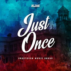 ALIAS - Just Once