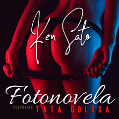 Fotonovela (feat. Tata Golosa)