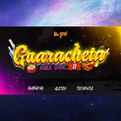 Guaracheta Mix Vol 8 2024 By Blaster Dj Set (Guaracha, Aleteo, Techouse)