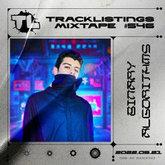 Tracklistings Mixtape #546 (2022.05.21) : Binary Algorithms