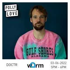 Doctr - Pollylove 122 - 4/06/2022