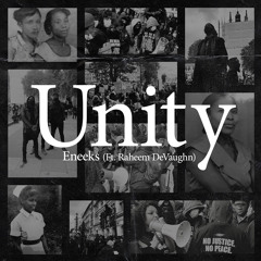 UNITY ft Raheem DeVaughn