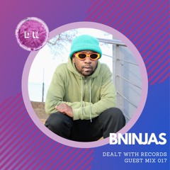 Dealt With Guest Mix - BNinjas