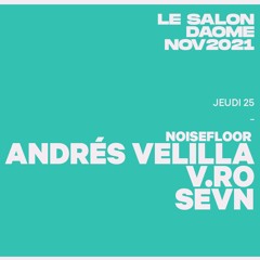 NoiseFloor Pres SEVN - Opening Set @ Daome - Nov. 26, 2021