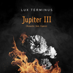 Jupiter III (Acoustic) [feat. Espera]