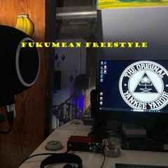 Fukumean Freestyle