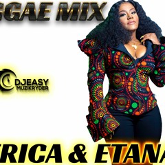 Queen Ifrica Meets Etana Reggae Culture And Lovers Mix By Djeasy