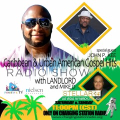 Caribbean & Urban American Gospel Hit Show - Episode 3 NEW