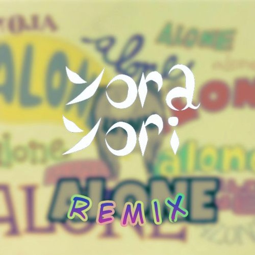 Uwutrazh - Alone (Yora Yori Remix)