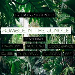 ]] Rumble In The Jungle Mix ]] Featuring Harmony, Acid Lab, Duburban, Dj Sofa, Coco bryce and more]]