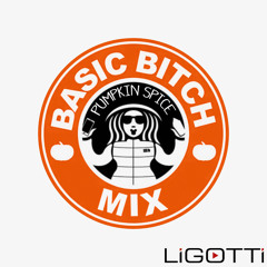 Basic Bitch Mix #2 (Pumpkin Spice Edition)