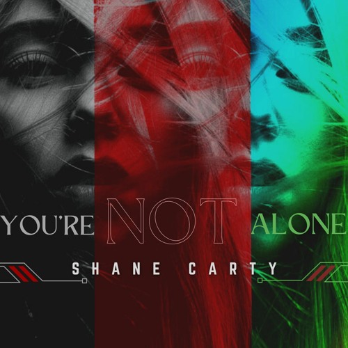 Shane Carty - You're Not Alone