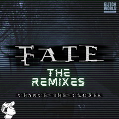 Fate (The Remixes)