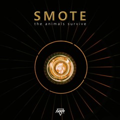 Smote - The Animals Survive