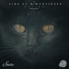 [SUARA406] Sina XX & Munsinger - Action EP