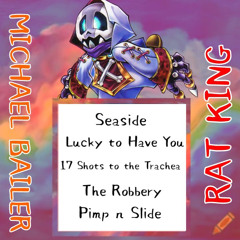 Lucky to Have You ft. Rat King